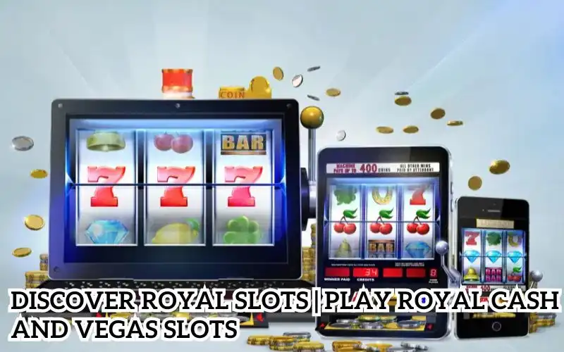 royal slots